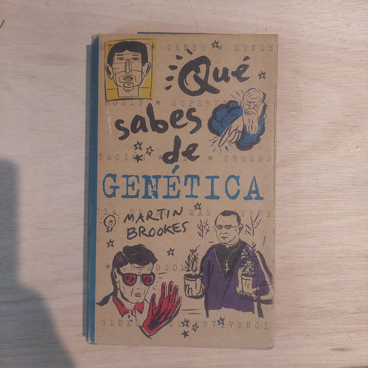 Qué sabes de genética - Martin Brookes