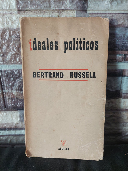 Ideales políticos - Bertrand Russell (subrayado con lapicera)