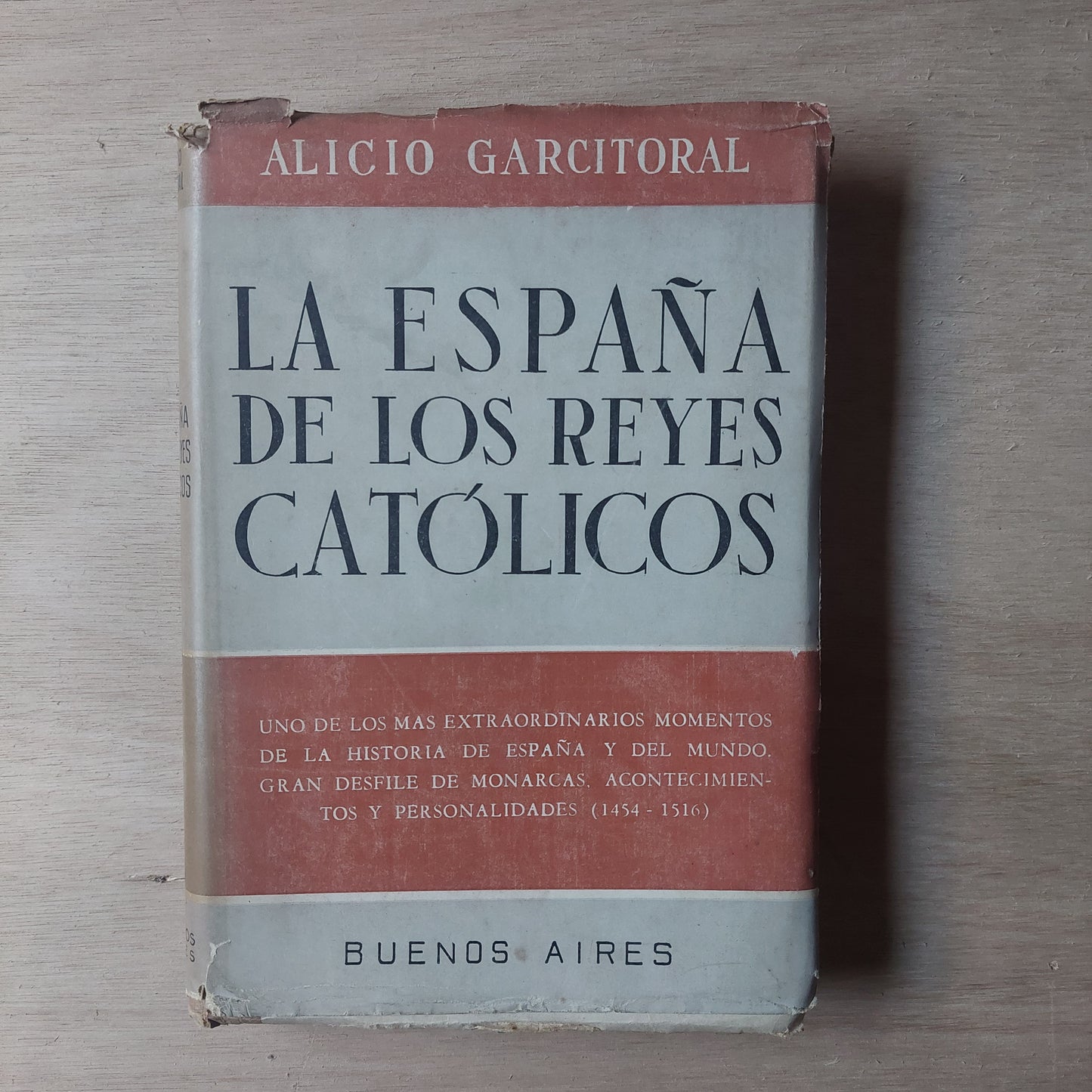 La España de los reyes católicos - Alicio Garcitoral