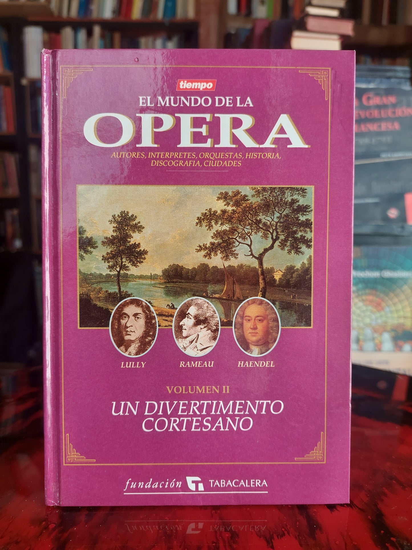 El mundo de la ópera. Volumen 2. Un divertimento cortesano
