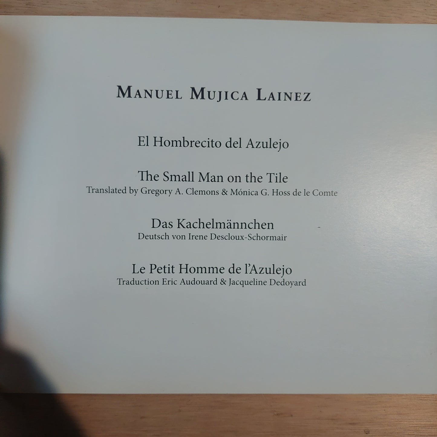 El hombrecito del azulejo - Manuel Mujica Lainez. Edición homenaje (como nuevo)