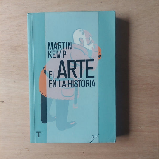 El arte en la historia - Martin Kemp