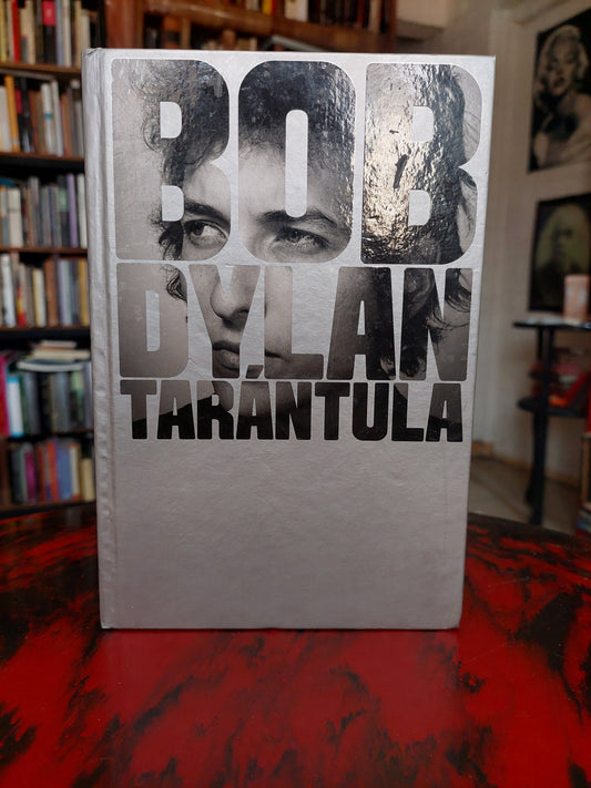 Tarántula - Bob Dylan (edición bilingue)