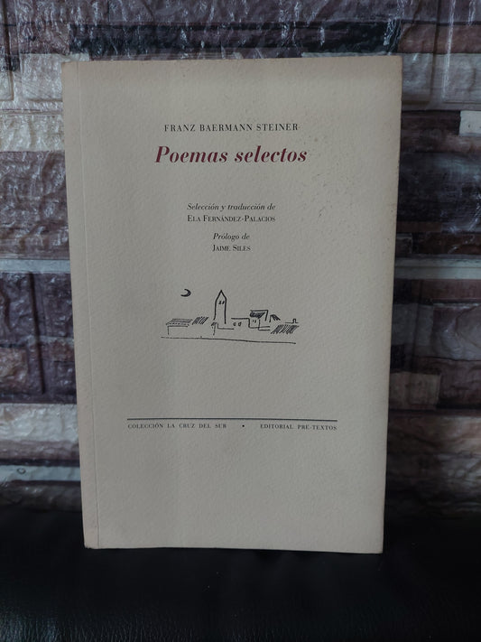 Poemas selectos Franz Baermann Steiner