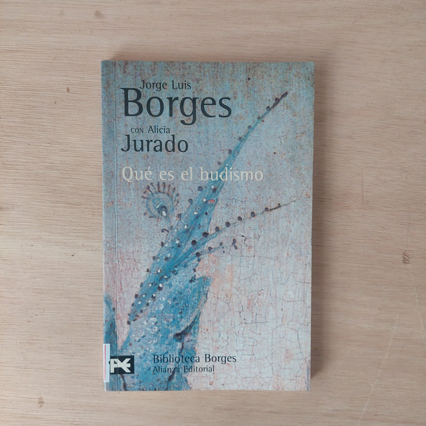 Qué es el budismo - Borges y Jurado