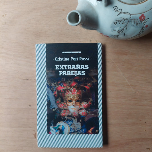 Extrañas parejas - Cristina Peri Rossi