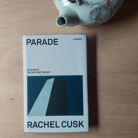 Parade - Rachel Cusk (nuevo)