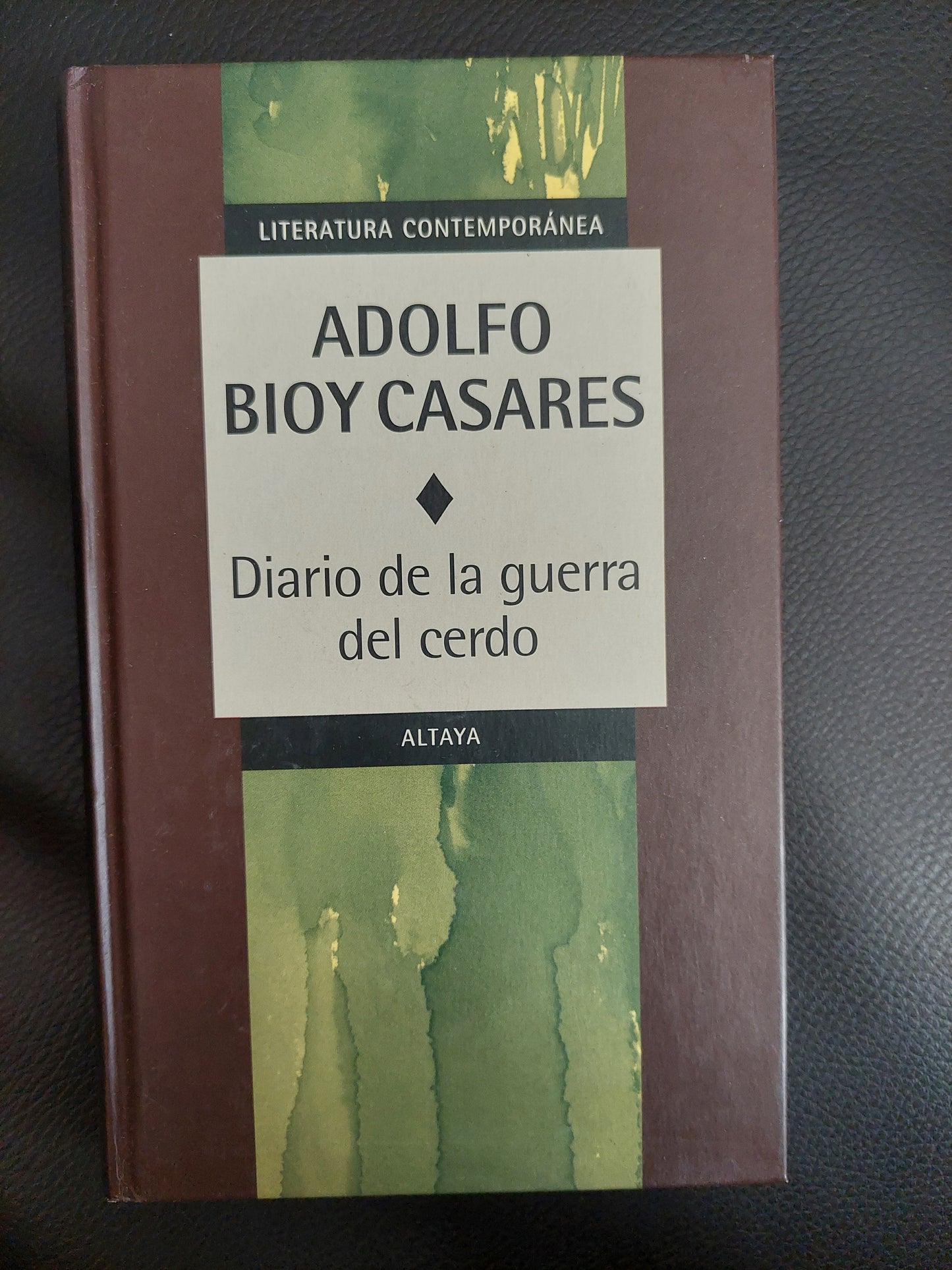 Diario de la guerra del cerdo - Adolfo Bioy Casares