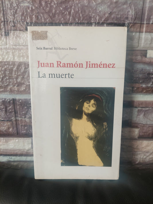 La muerte - Juan Ramón Jiménez