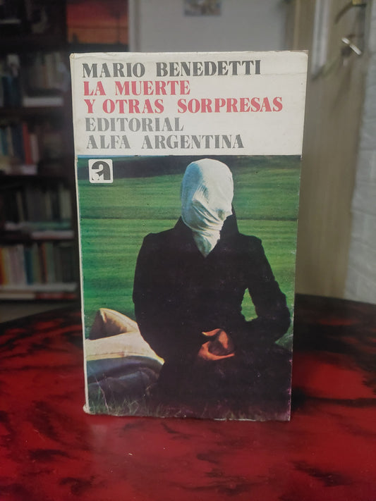 La muerte y otras sorpresas - Mario Benedetti