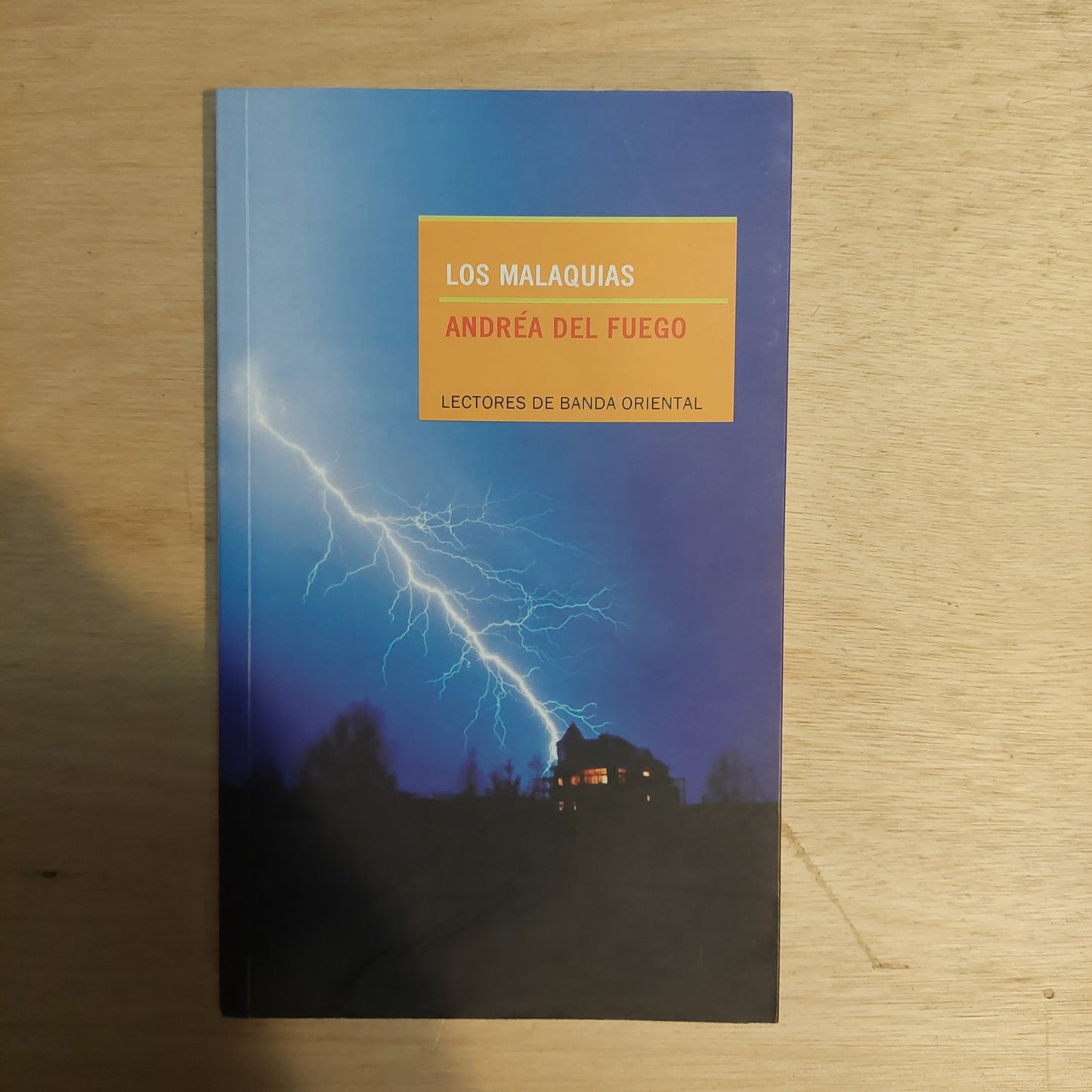 Los malaquias - Andrea del Fuego