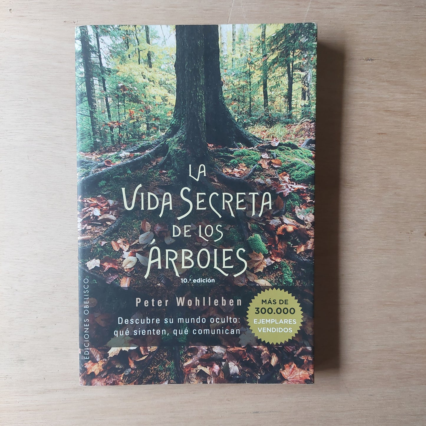 La vida secreta de los árboles - Peter Wohlleben