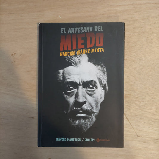El artesano del miedo. Narciso Ibáñez Menta - Leandro D'Ambrosio/Gillespi