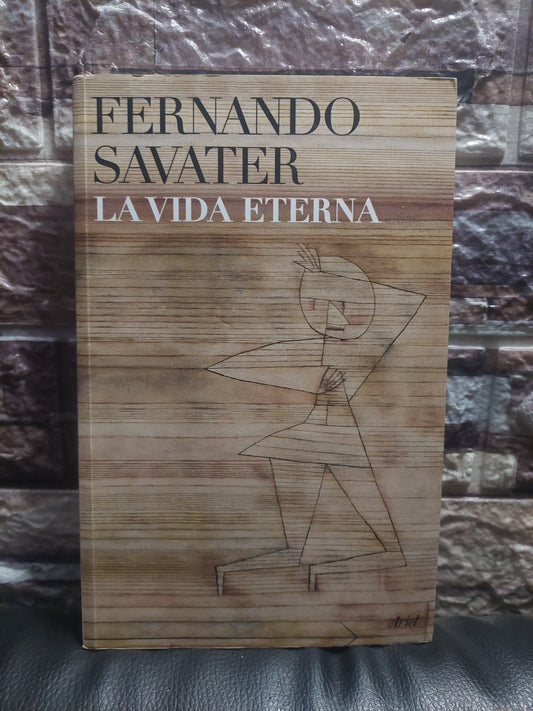 La vida eterna - Fernando Savater