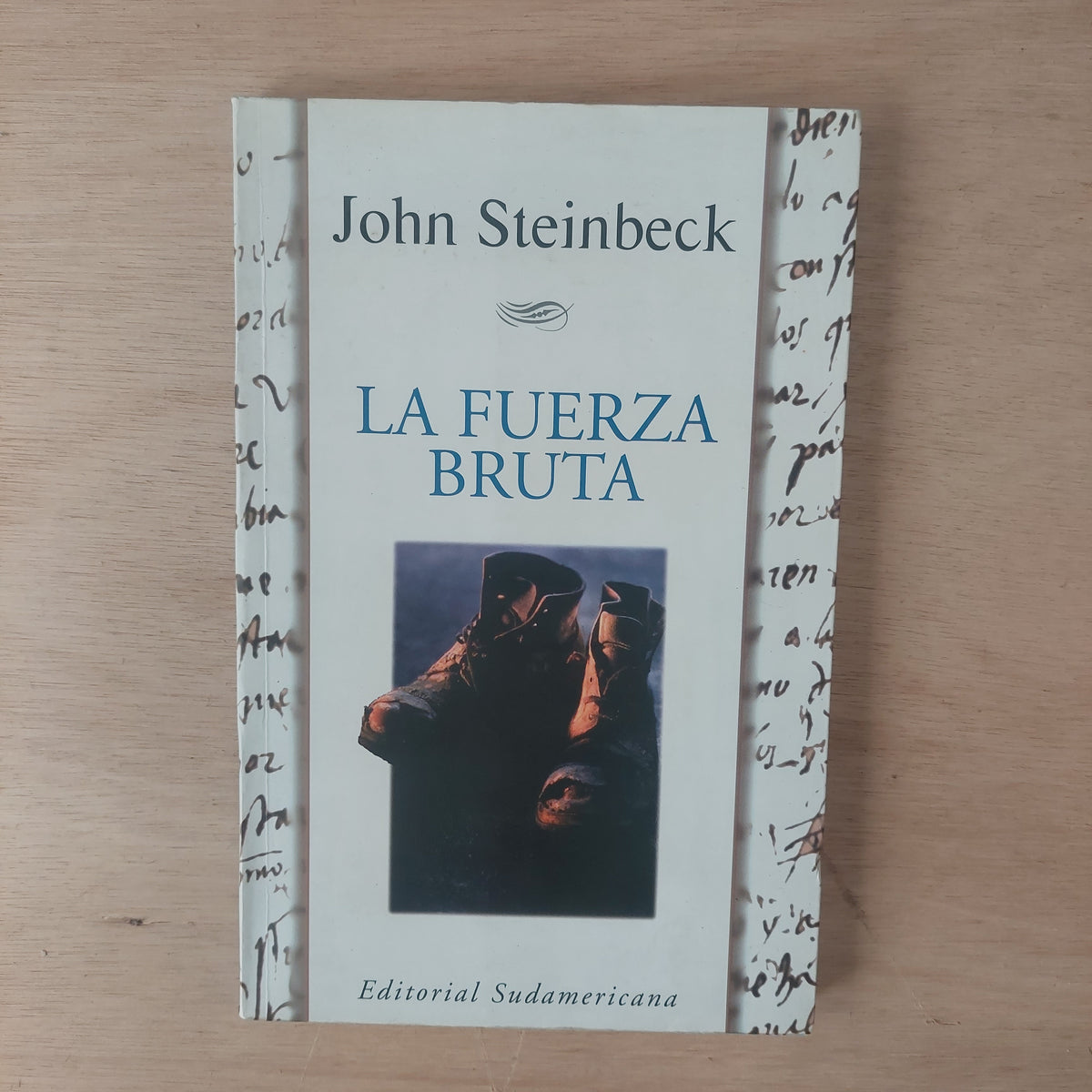 La fuerza bruta - John Steinbeck