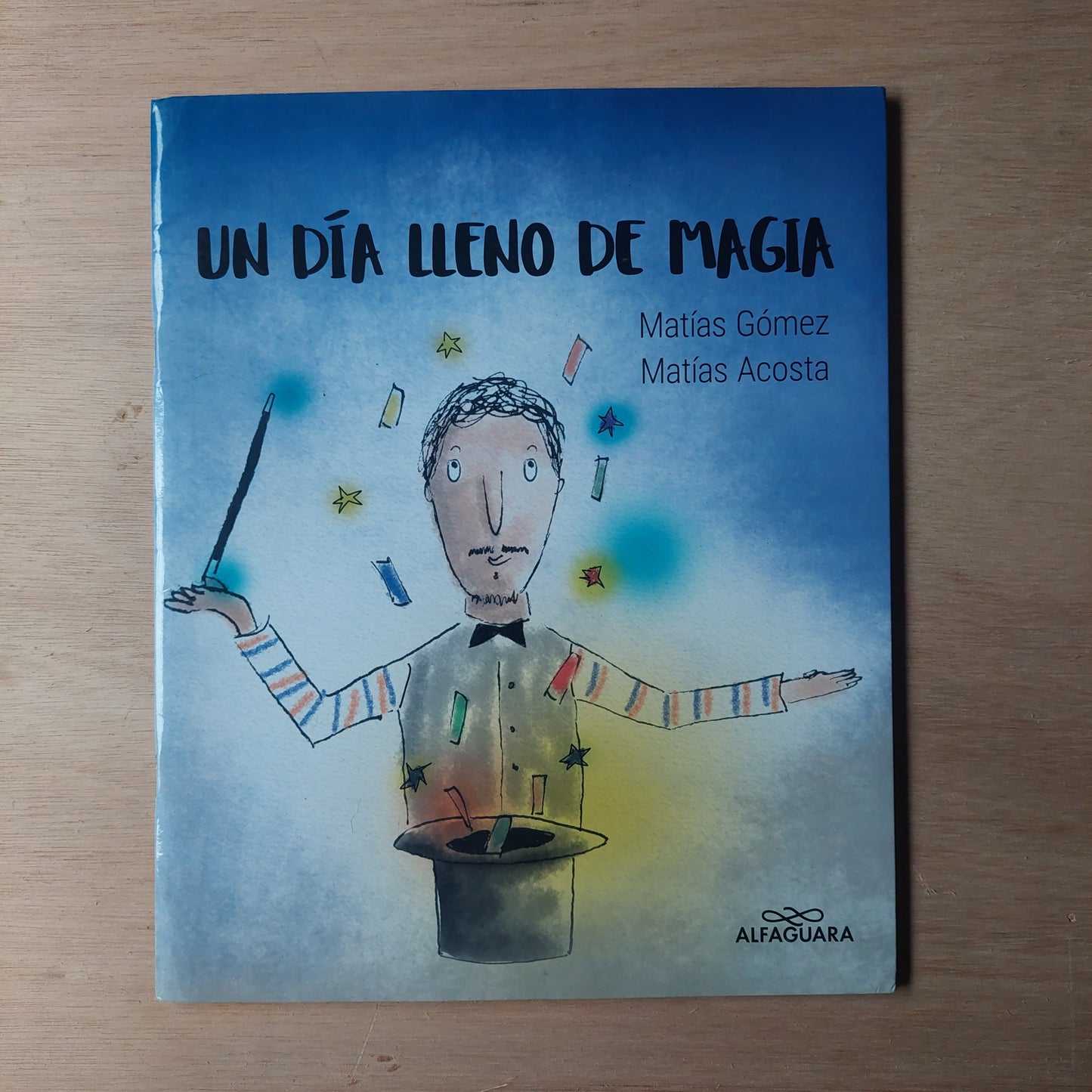 Un día lleno de magia - Marías Gómez y Matías Acosta