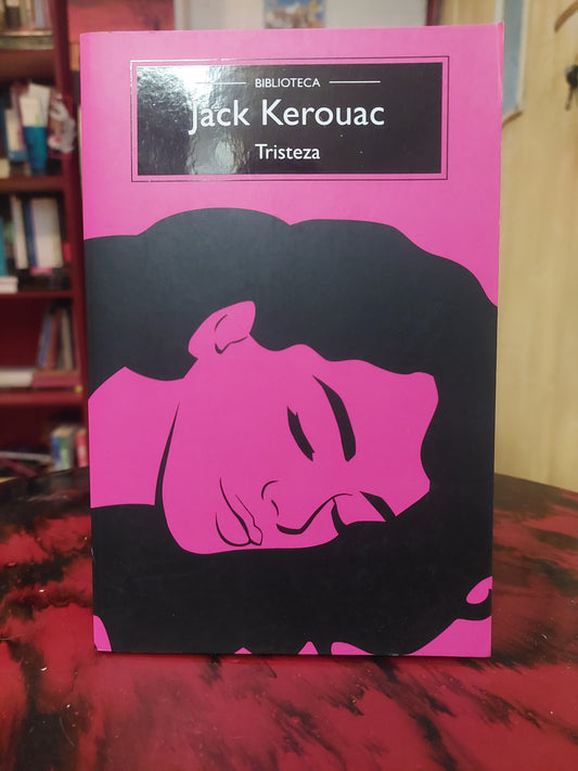 Tristeza - Jack Kerouac
