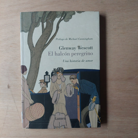 El halcón peregrino - Glenway Wescott