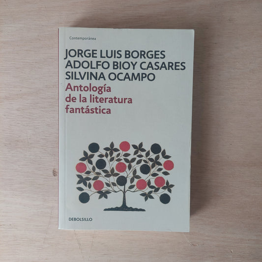 Antología de la literatura fantástica - Borges, Bioy Casares y Ocampo