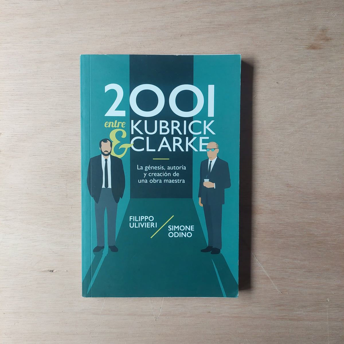 2001 entre Kubrick y Clarke - Ulivieri y Odino (nuevo)