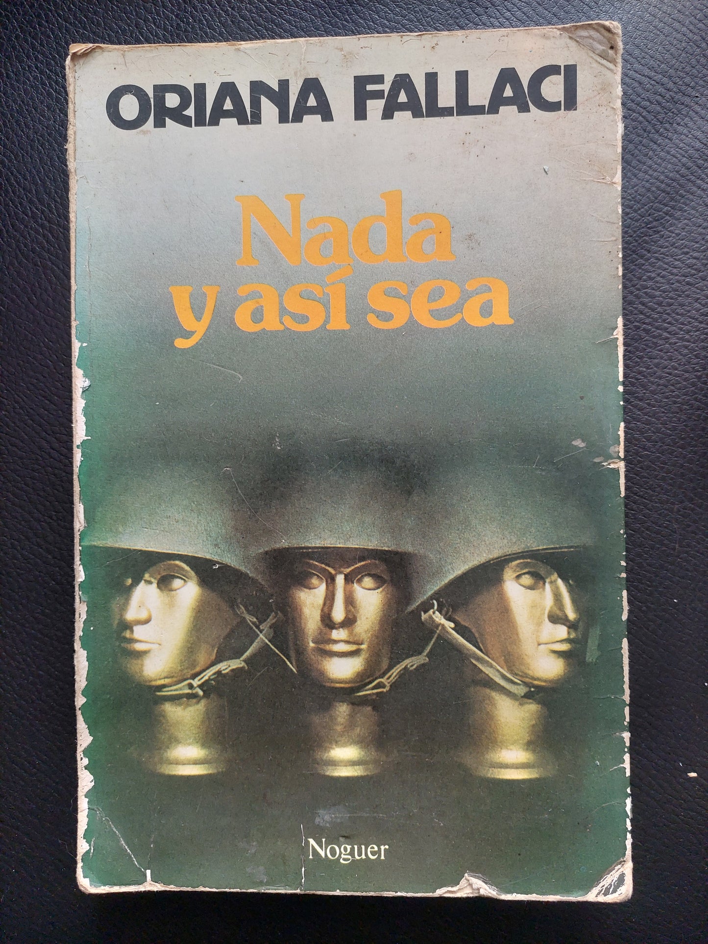 Nada y así sea - Oriana Fallaci