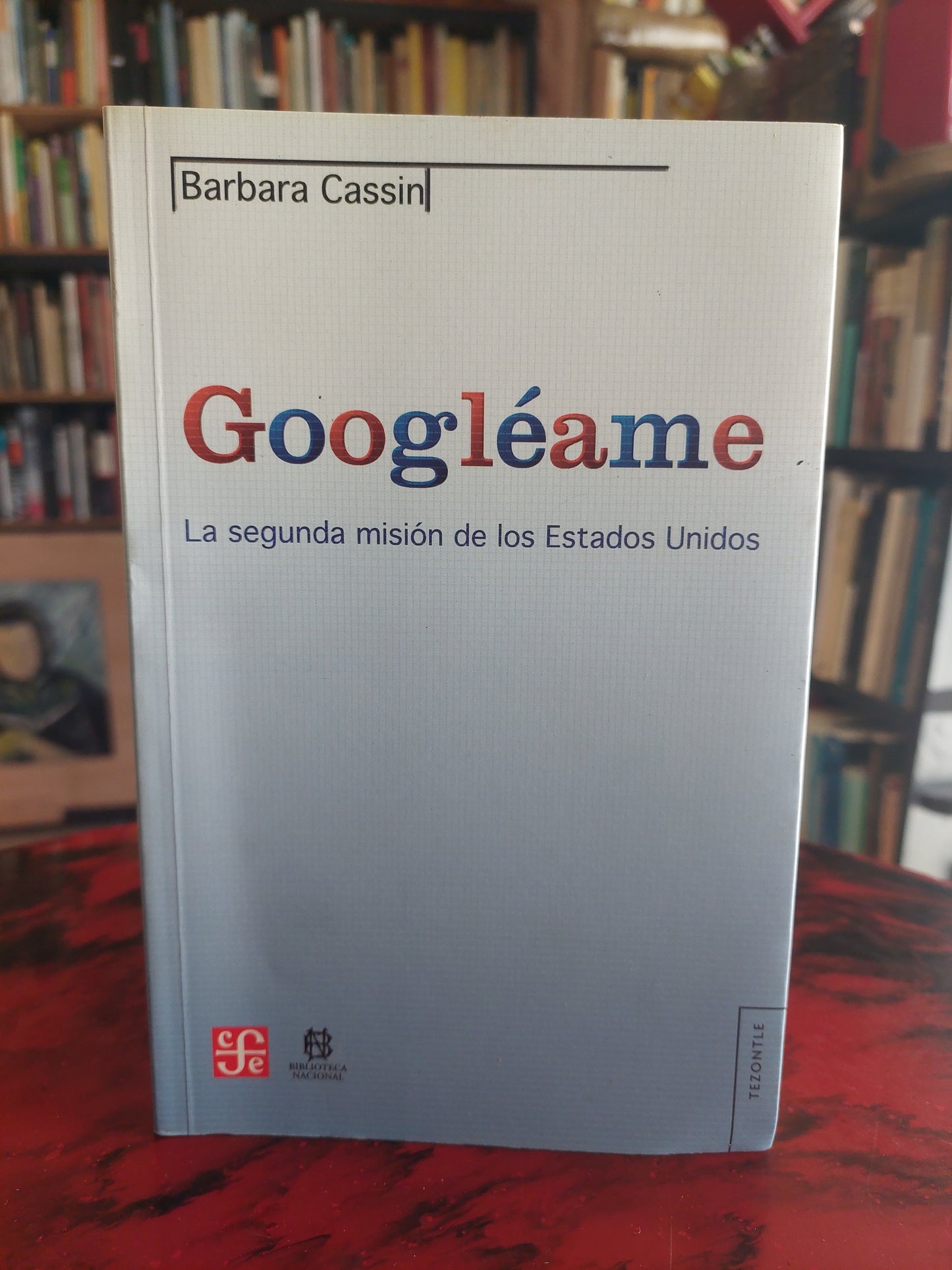 Googléame - Barbara Cassin