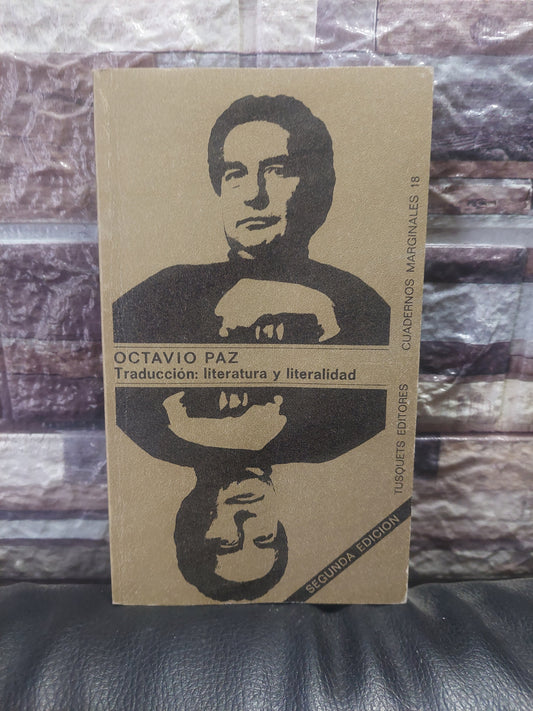 Traducción: literatura y literalidad - Octavio Paz