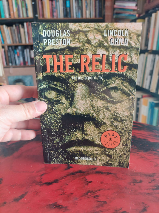The relic (el ídolo perdido) - Preston y Child
