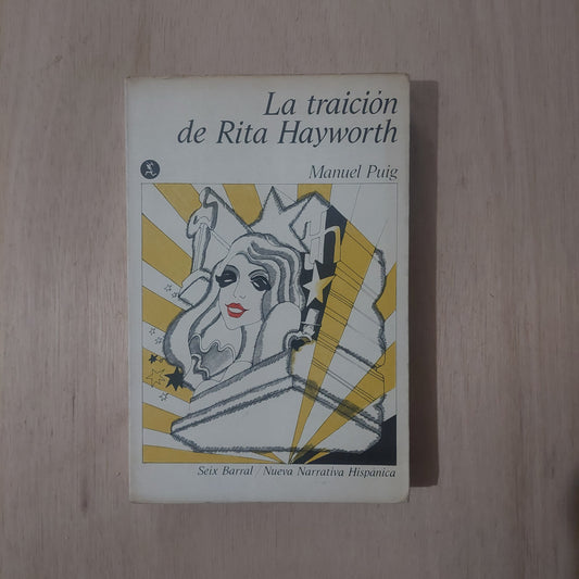 La traición de Rita Hayworth - Manuel Puig