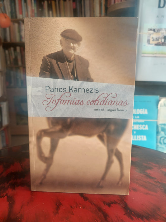 Infamias cotidianas - Panos Karnezis (como nuevo)