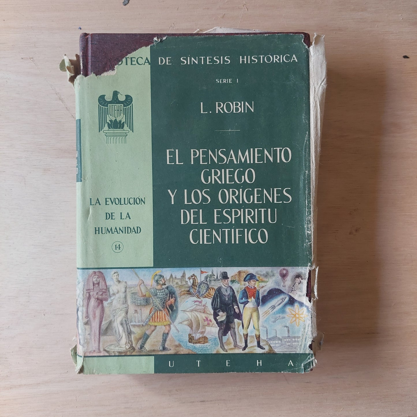 El pensamiento griego y los orígenes del espíritu científico - L. Robin