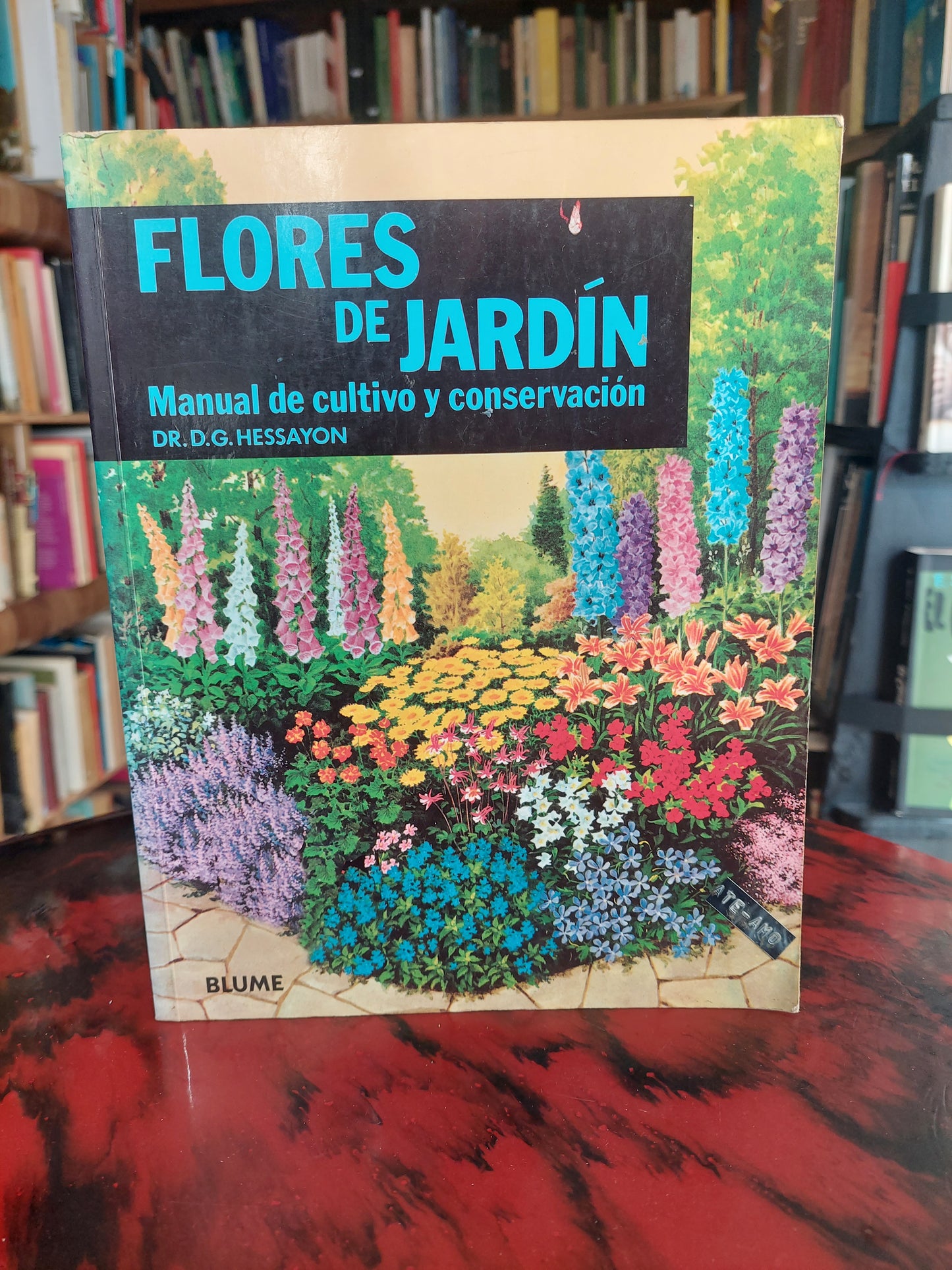 Flores de jardín. Manual de cultivo y conservación