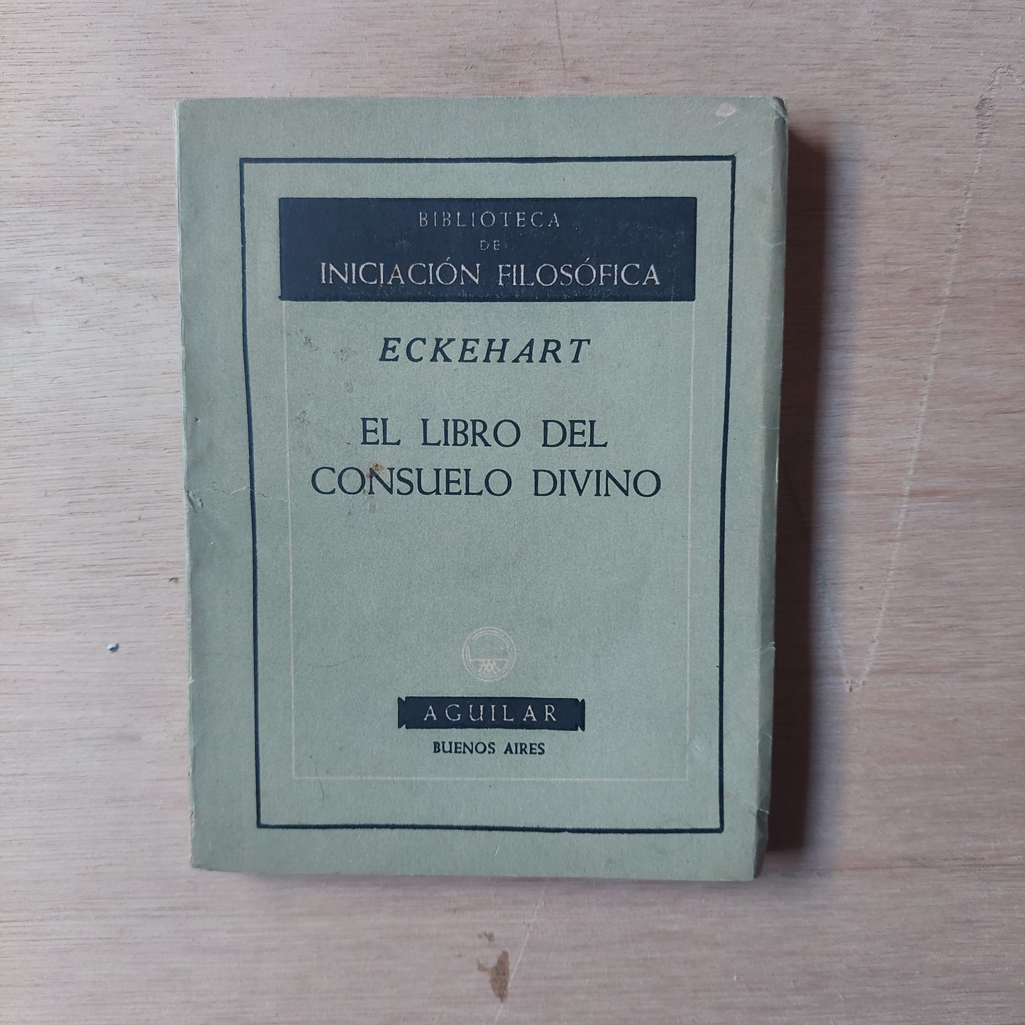 El libro del consuelo divino - Eckehart