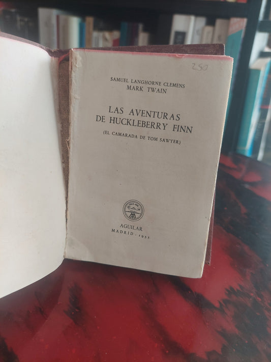 Huckleberry Finn - Mark Twain