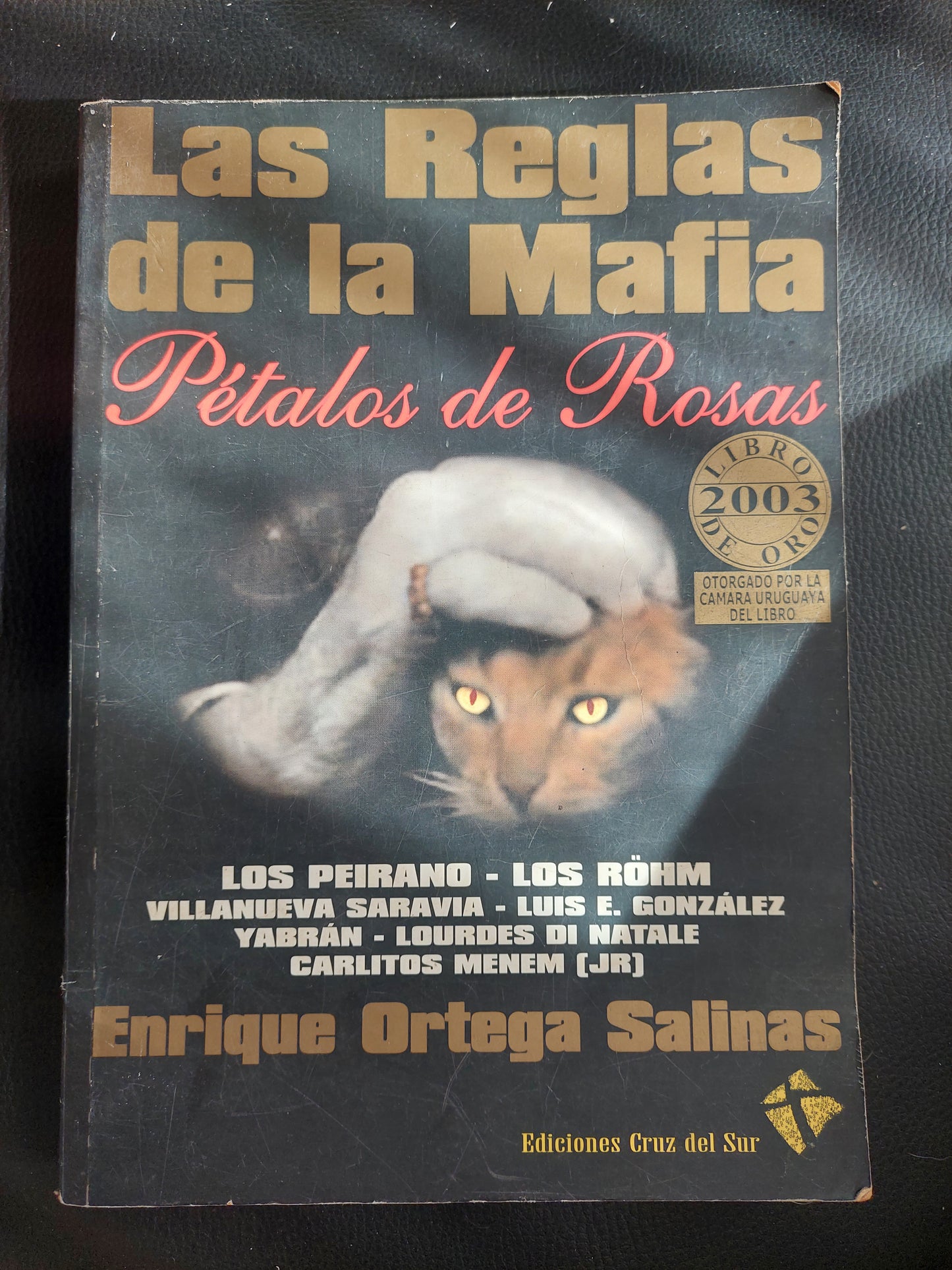 Las reglas de la mafia. Pétalos de rosas - Enrique Ortega Salinas