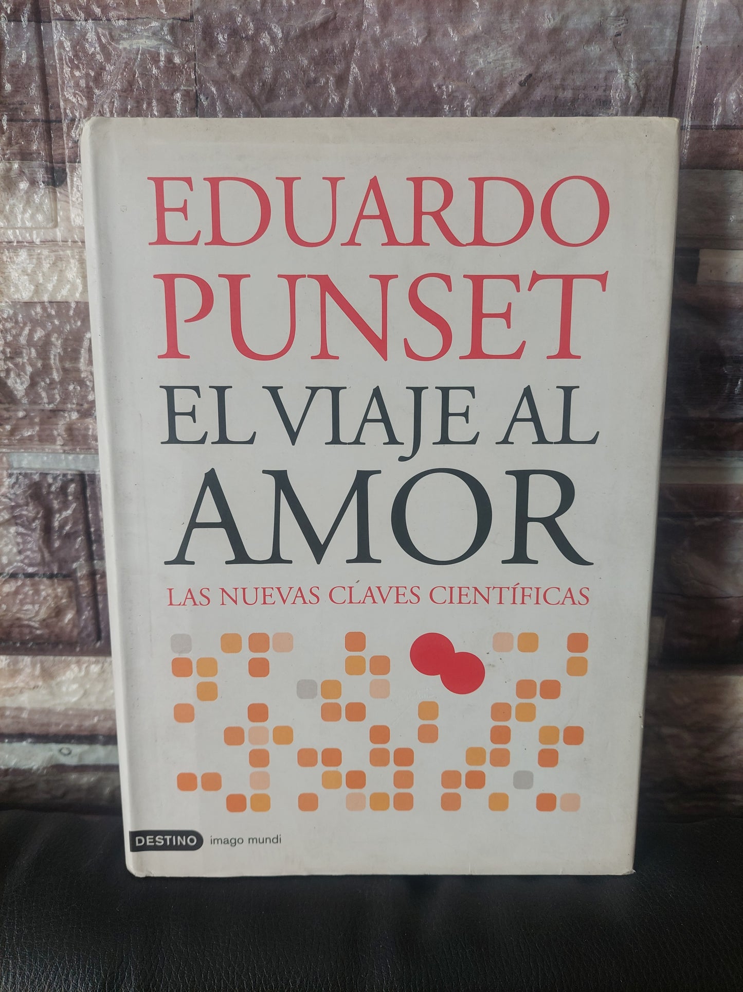 El viaje al amor - Eduardo Punset