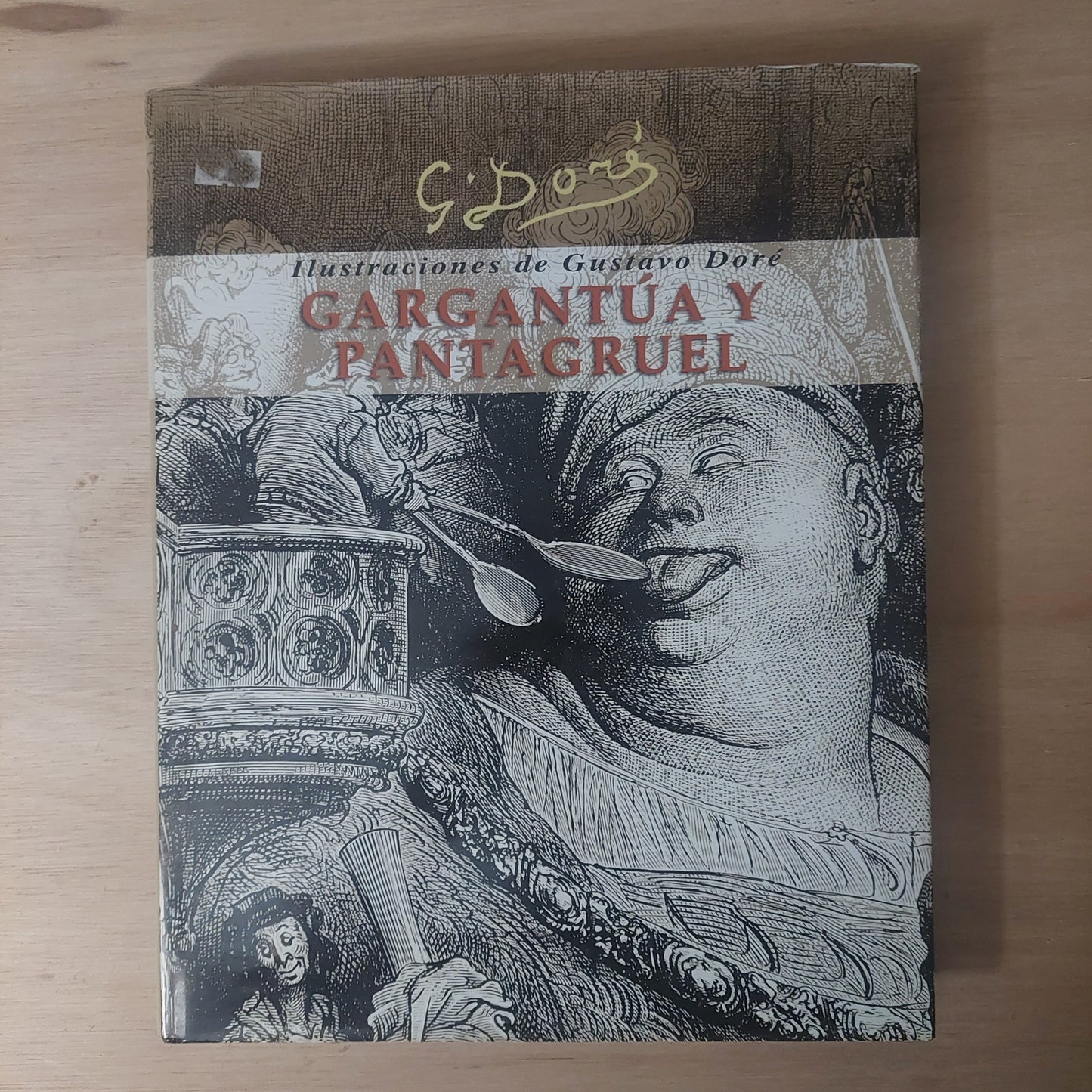 Gargantúa y Pantagruel. Ilustrado por Doré (como nuevo)