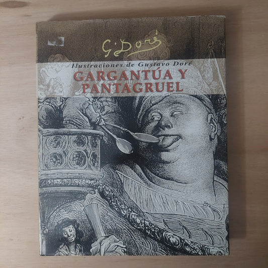 Gargantúa y Pantagruel. Ilustrado por Doré (como nuevo)