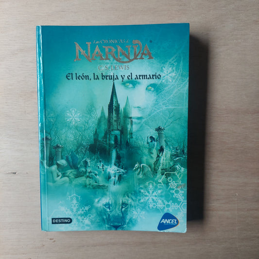 Las crónicas de Narnia. El león, la bruja y el armario - C. S. Lewis