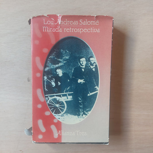 Mirada retrospectiva - Lou Andreas Salomé