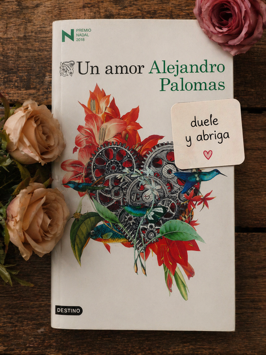 Un amor - Alejandro Palomas