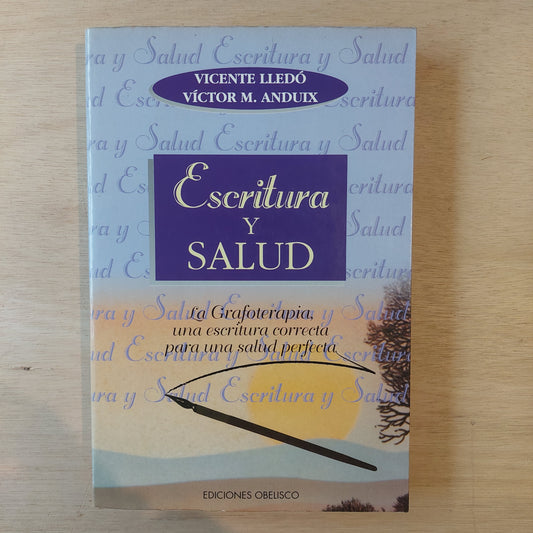 Escritura y salud - Lledó y Anduix