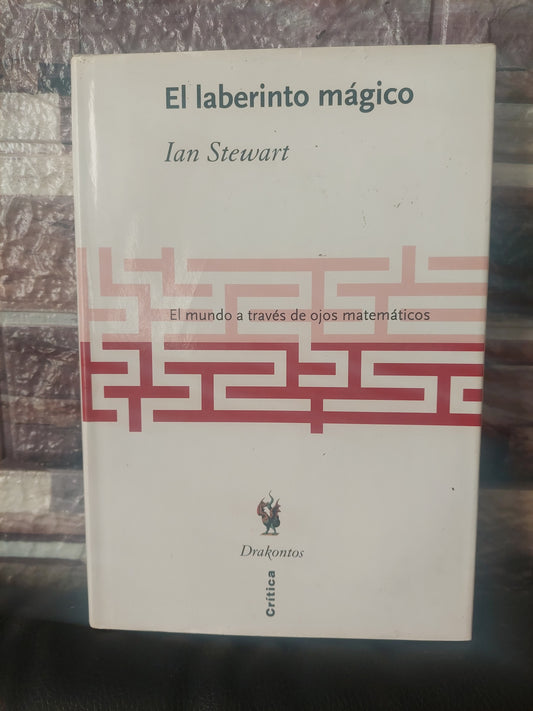 El laberinto mágico - Ian Stewart