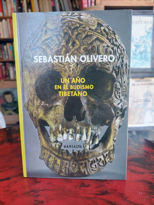 Un año en el budismo tibetano - Sebastián Olivero
