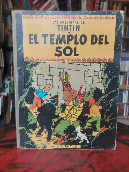 Las aventuras de Tintin. El templo del sol. Tapa dura, cuarta edición, 1969