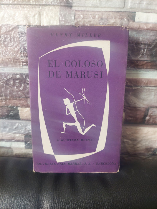 El coloso de Marusi - Henry Miller