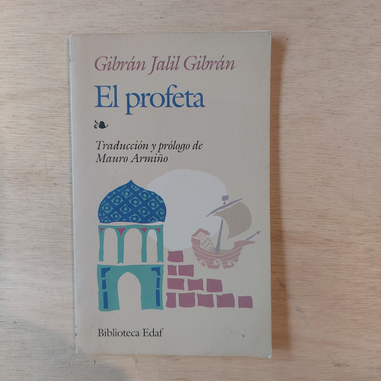 El profeta - Khalil Gibrán