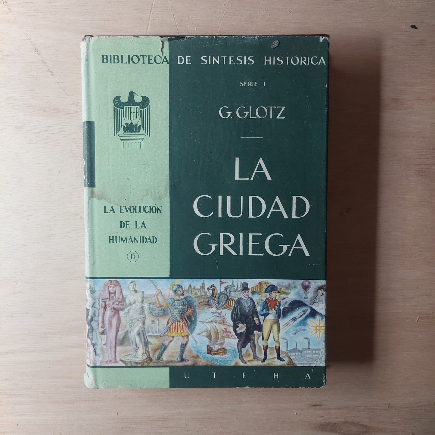 La ciudad griega - G. Glotz
