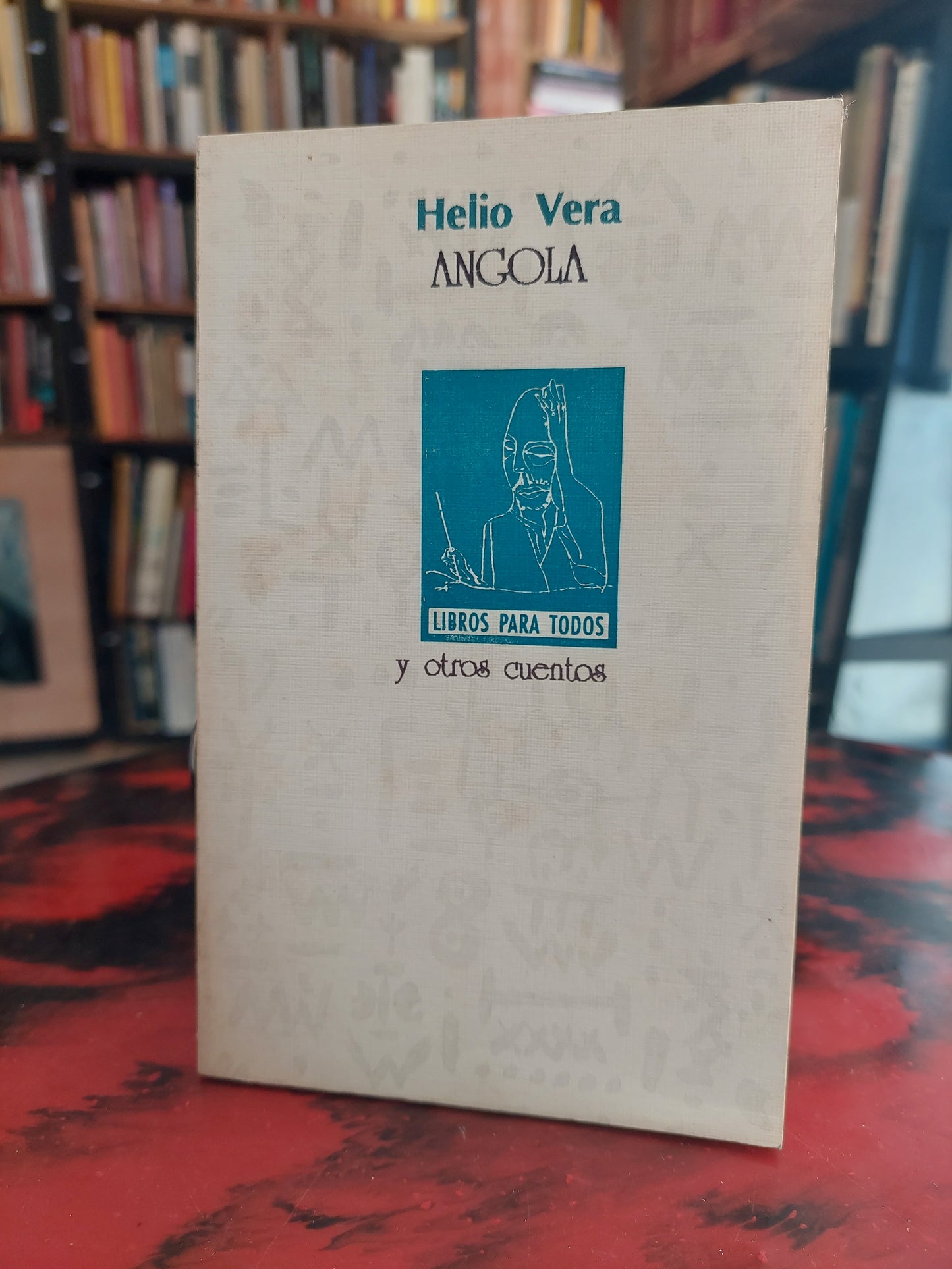 Angola y otros cuentos - Helio Vera
