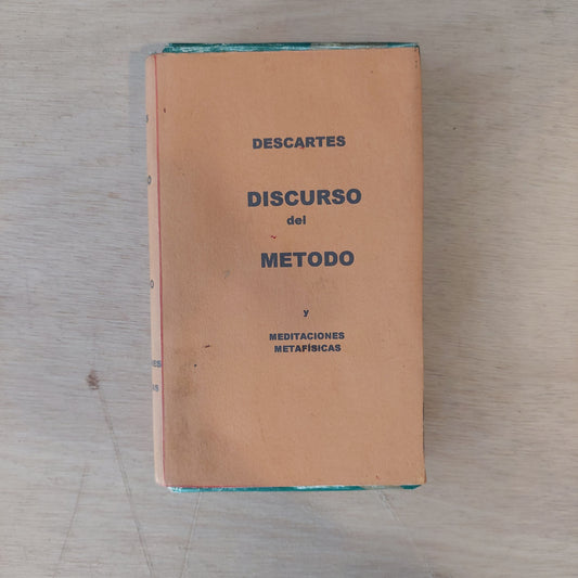 Discurso del método y meditaciones metafísicas  - Descartes